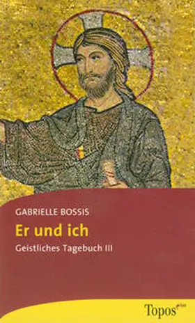 Bossis |  Er und ich | Buch |  Sack Fachmedien