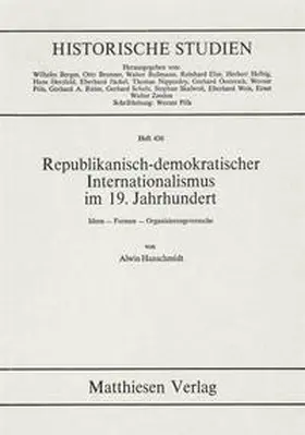 Hanschmidt |  Republikanisch-demokratischer Internationalismus im 19. Jahrhundert | Buch |  Sack Fachmedien