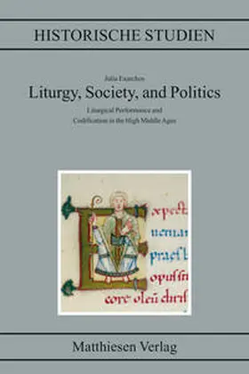 Exarchos |  Liturgy, Society and Politics | Buch |  Sack Fachmedien