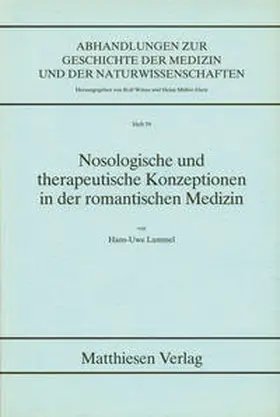 Lammel |  Nosologische und therapeutische Konzeptionen in der romantischen Medizin | Buch |  Sack Fachmedien