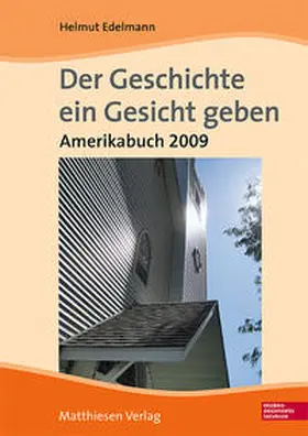 Edelmann |  Der Geschichte ein Gesicht geben | Buch |  Sack Fachmedien