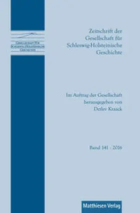Gesellschaft für Schleswig-Holsteinische Geschichte |  Zeitschrift der Gesellschaft für Schleswig-Holsteinische Geschichte | Buch |  Sack Fachmedien
