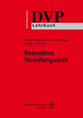 Rotaug / Weidemann / Barthel |  Besonderes Verwaltungsrecht | eBook | Sack Fachmedien