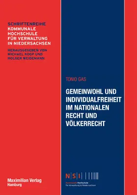 Gas |  Gemeinwohl und Individualfreiheit im nationalen Recht und Völkerrecht | eBook | Sack Fachmedien