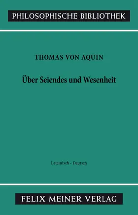 Seidl |  Über Seiendes und Wesenheit. De Ente et Essentia | Buch |  Sack Fachmedien