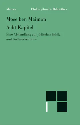 Maimonides |  Acht Kapitel | Buch |  Sack Fachmedien