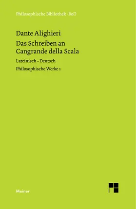 Ricklin / Imbach |  Philosophische Werke 1. Das Schreiben an Cangrande della Scala | Buch |  Sack Fachmedien