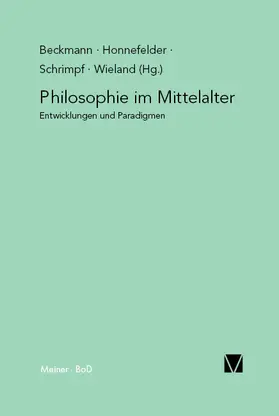 Beckmann / Honnefelder / Schrimpf |  Philosophie im Mittelalter | Buch |  Sack Fachmedien