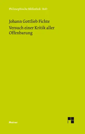 Fichte / Verweyen |  Versuch einer Kritik aller Offenbarung (1792) | Buch |  Sack Fachmedien