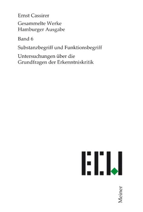 Cassirer / Recki |  Substanzbegriff und Funktionsbegriff | Buch |  Sack Fachmedien