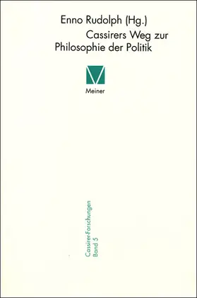 Rudolph |  Cassirers Weg zur Philosophie der Politik | Buch |  Sack Fachmedien