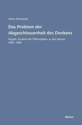 Kimmerle |  Das Problem der Abgeschlossenheit des Denkens | Buch |  Sack Fachmedien