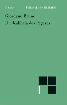 Bruno / Neubauer | Die Kabbala des Pegasus | Buch | 978-3-7873-1543-7 | sack.de