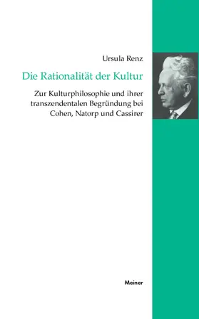 Renz |  Die Rationalität der Kultur | Buch |  Sack Fachmedien