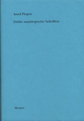 Pieper / Wald |  Frühe soziologische Schriften | Buch |  Sack Fachmedien