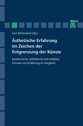 Mattenklott |  Ästhetische Erfahrung im Zeichen der Entgrenzung der Künste | Buch |  Sack Fachmedien