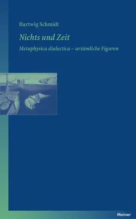 Schmidt |  Nichts und Zeit | Buch |  Sack Fachmedien