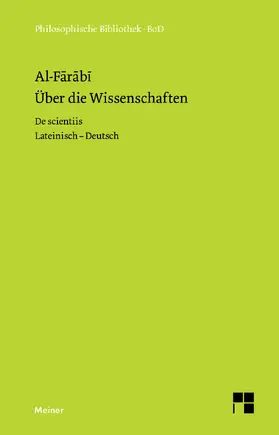 Al-Farabi / Schupp |  Über die Wissenschaften / De scientiis | Buch |  Sack Fachmedien
