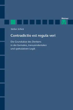 Schick |  Contradictio est regula veri | eBook | Sack Fachmedien