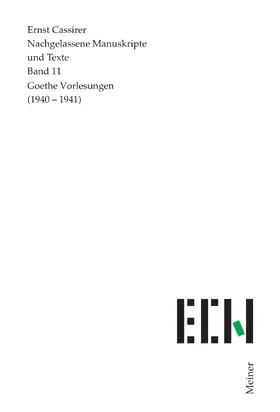 Cassirer / Krois |  Goethe Vorlesungen (1940–1941) | eBook | Sack Fachmedien