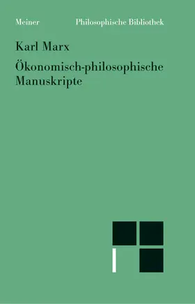 Marx / Zehnpfennig |  Ökonomisch-philosophische Manuskripte | eBook | Sack Fachmedien