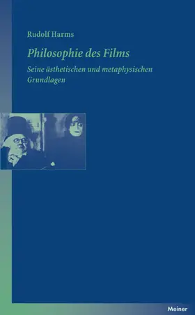 Harms |  Philosophie des Films | eBook | Sack Fachmedien