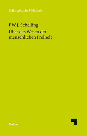 Schelling / Buchheim |  Über das Wesen der menschlichen Freiheit | Buch |  Sack Fachmedien