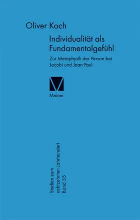 Koch |  Individualität als Fundamentalgefühl | Buch |  Sack Fachmedien