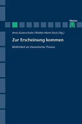 Eusterschulte / Stock |  Zur Erscheinung kommen | eBook | Sack Fachmedien