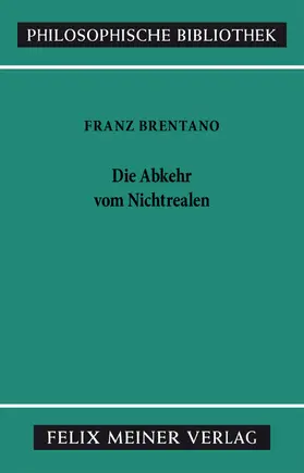 Brentano / Mayer-Hillebrand | Die Abkehr vom Nichtrealen | E-Book | sack.de