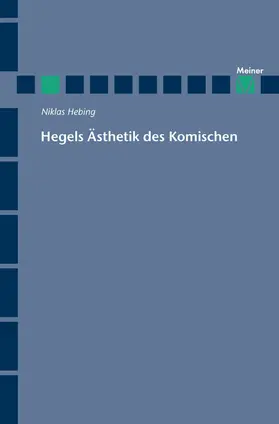 Hebing |  Hegels Ästhetik des Komischen | eBook | Sack Fachmedien