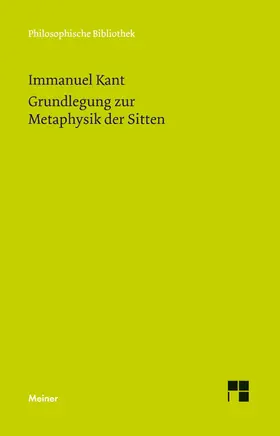 Kant / Schönecker / Kraft |  Grundlegung zur Metaphysik der Sitten | Buch |  Sack Fachmedien