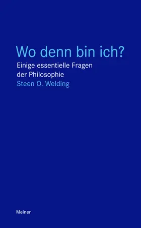 Welding |  Wo denn bin ich? | Buch |  Sack Fachmedien