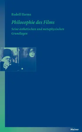 Harms |  Philosophie des Films | eBook | Sack Fachmedien