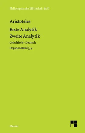 Aristoteles / Zekl | Erste Analytik. Zweite Analytik | E-Book | www2.sack.de