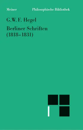 Hegel / Jaeschke | Berliner Schriften (1818–1831) | E-Book | sack.de