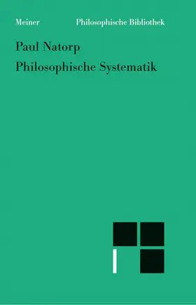 Natorp | Philosophische Systematik | E-Book | www2.sack.de
