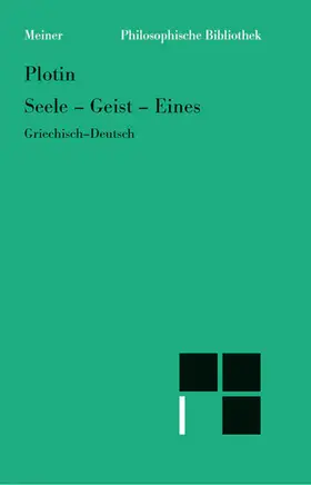 Plotin |  Seele – Geist – Eines | eBook | Sack Fachmedien