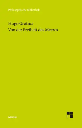 Grotius / Boschan |  Von der Freiheit des Meeres | Buch |  Sack Fachmedien