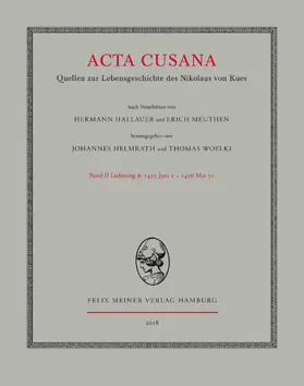 Helmrath / Woelki |  Acta Cusana. Quellen zur Lebensgeschichte des Nikolaus von Kues. Band II, Lieferung 4 | Buch |  Sack Fachmedien