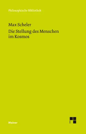 Scheler / Henckmann |  Die Stellung des Menschen im Kosmos | eBook | Sack Fachmedien