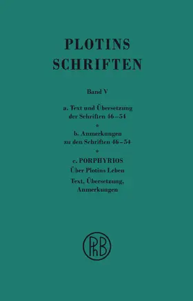 Plotin / Harder |  Schriften. Griech.-Dt. / Plotins Schriften Band Va-c (Text- Anmerkungsband und Anhang) | Buch |  Sack Fachmedien