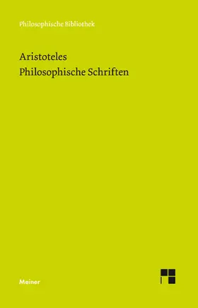 Aristoteles / Bien / Bonitz |  Philosophische Schriften | Buch |  Sack Fachmedien