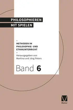 Peters |  Philosophieren mit Spielen | eBook | Sack Fachmedien