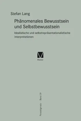 Lang |  Phänomenales Bewusstsein und Selbstbewusstsein | eBook | Sack Fachmedien