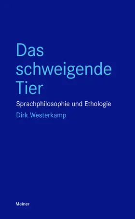 Westerkamp |  Das schweigende Tier | eBook | Sack Fachmedien