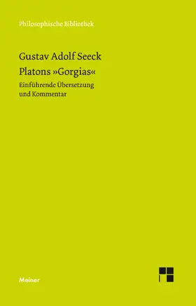 Seeck |  Platons »Gorgias« | Buch |  Sack Fachmedien