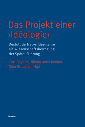 Bayertz / Kompa / Strobach |  Das Projekt einer ›Idéologie‹ | Buch |  Sack Fachmedien