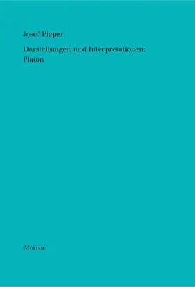 Pieper / Wald |  Darstellungen und Interpretationen: Platon | Buch |  Sack Fachmedien