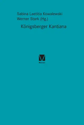 Kowalewski / Stark |  Königsberger Kantiana | eBook | Sack Fachmedien